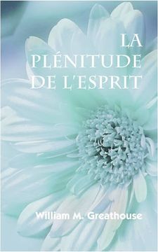 portada LA PLENITUDE DE L'ESPRIT (French: The Fullness of the Spirit) (French Edition)