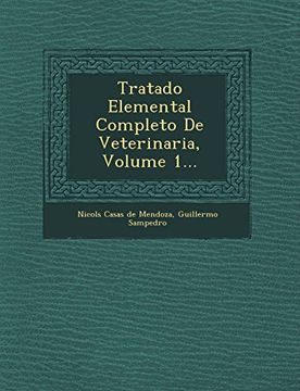 portada Tratado Elemental Completo de Veterinaria, Volume 1.