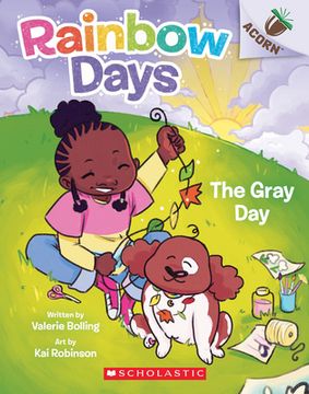 portada The Gray Day: An Acorn Book (Rainbow Days #1) 