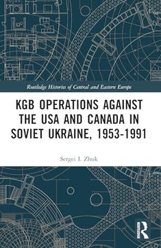 portada Kgb Operations Against the usa and Canada in Soviet Ukraine, 1953-1991 (en Inglés)