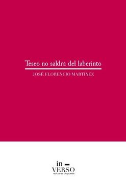 portada Teseo No Saldrá Del Laberinto (spanish Edition)