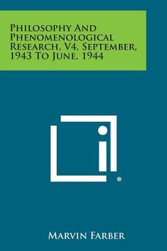 portada Philosophy and Phenomenological Research, V4, September, 1943 to June, 1944 (en Inglés)