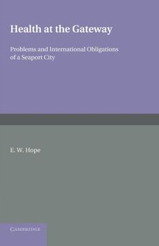 portada Health at the Gateway: Problems and International Obligations of a Seaport City (en Inglés)