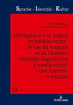 portada Ideologies sur la Langue et Medias Ecrits: Le cas du Francais et de L'italien 