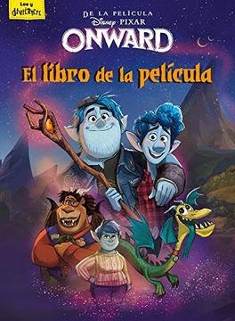 portada Onward. El Libro de la Película (Disney. Onward)