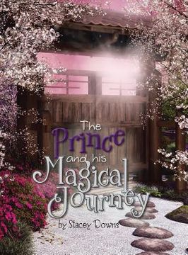 portada The Prince and His Magical Journey (en Inglés)