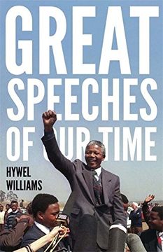 portada Great Speeches of our Time: Speeches That Shaped the Modern World (in English)
