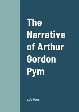 portada The Narrative of Arthur Gordon Pym (en Inglés)