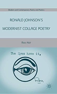 portada Ronald Johnson’S Modernist Collage Poetry (Modern and Contemporary Poetry and Poetics) (in English)