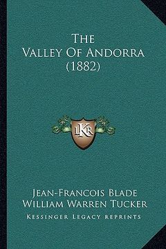 portada the valley of andorra (1882) (en Inglés)