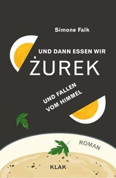portada Und Dann Essen wir? Urek und Fallen vom Himmel: Roman (in German)