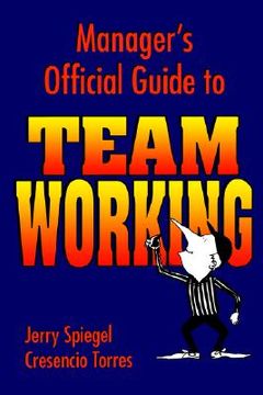 portada manager's official guide to team working (in English)