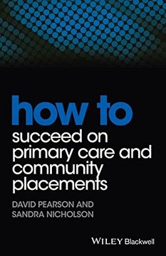 portada How to Succeed on Primary Care and Community Placements