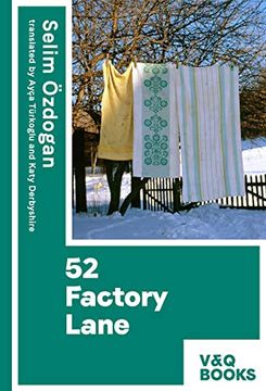 portada 52 Factory Lane: Part two of the Anatolian Blues Trilogy (en Alemán)