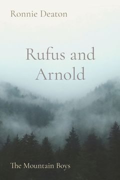 portada Rufus and Arnold: The Mountain Boys (en Inglés)