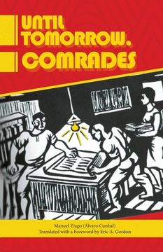 portada Until Tomorrow Comrades (en Inglés)