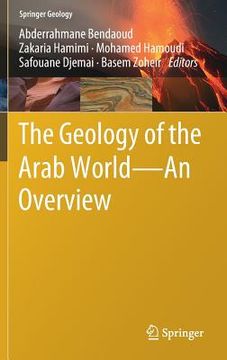 portada The Geology of the Arab World---An Overview (en Inglés)