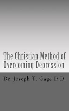 portada The Christian Method of Overcoming Depression (en Inglés)