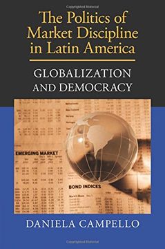 portada The Politics of Market Discipline in Latin America (en Inglés)