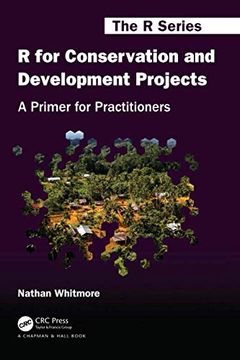 portada R for Conservation and Development Projects: A Primer for Practitioners (Chapman & Hall (en Inglés)