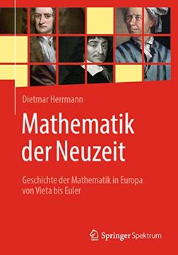 portada Mathematik Der Neuzeit: Geschichte Der Mathematik in Europa Von Vieta Bis Euler (in German)