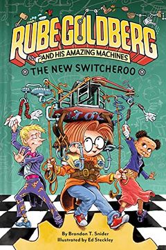 portada The new Switcheroo (Rube Goldberg and his Amazing Machines #2) 