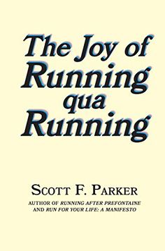 portada The joy of Running qua Running (in English)