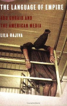 portada The Language of Empire: Abu Ghraib and the American Media (libro en Inglés)