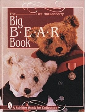 portada The big Bear Book (a Schiffer Book for Collectors) (en Inglés)