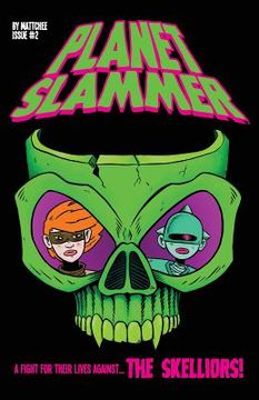 portada Planet Slammer #2 (en Inglés)