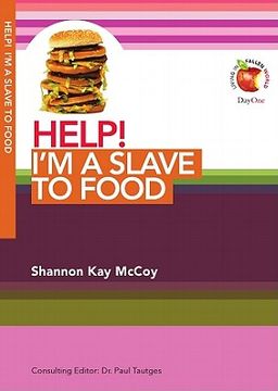 portada help! i ` m a slave to food