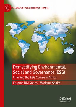 portada Demystifying Environmental, Social and Governance (Esg): Charting the Esg Course in Africa (en Inglés)