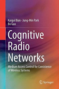 portada Cognitive Radio Networks: Medium Access Control for Coexistence of Wireless Systems