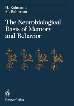 portada the neurobiological basis of memory and behavior (en Inglés)