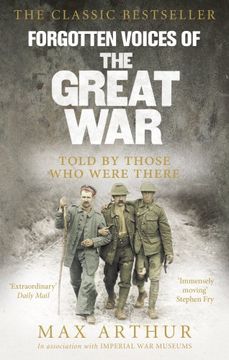 portada Forgotten Voices of the Great War (en Inglés)