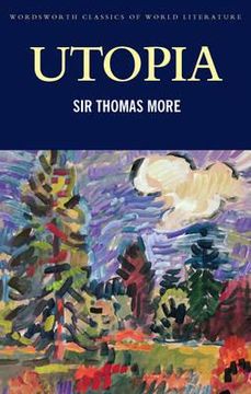 portada Utopia (Wordsworth Classics of World Literature) (in English)