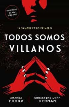 portada Todos Somos Villanos (in Spanish)