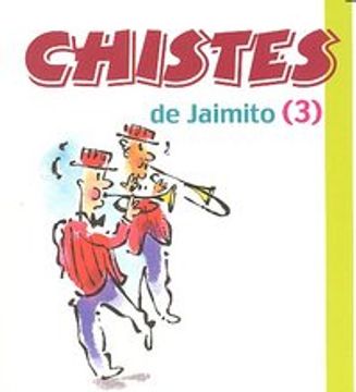 portada Chistes De Jaimito (3) (Los libros del buen humor)