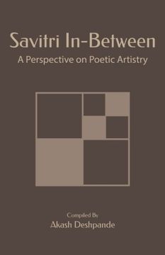 portada Savitri In-Between: A Perspective on Poetic Artistry (in English)