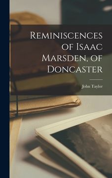 portada Reminiscences of Isaac Marsden, of Doncaster (in English)
