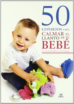 portada 50 Consejos Para Calmar el Llanto de tu Bebe