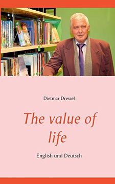 portada The Value of Life: English und Deutsch 