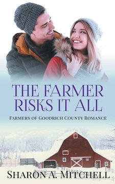 portada The Farmer Risks It All (in English)