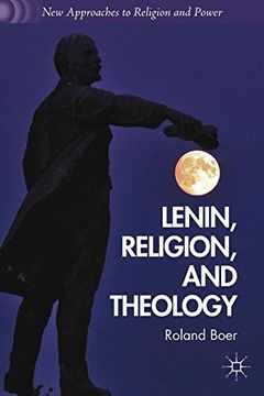 portada Lenin, Religion, and Theology (New Approaches to Religion and Power) (en Inglés)