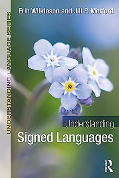 portada Understanding Signed Languages (en Inglés)