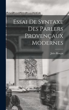 portada Essai de Syntaxe des Parlers Provençaux Modernes (en Francés)
