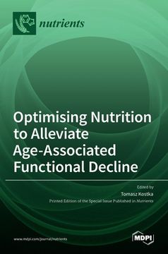 portada Optimising Nutrition to Alleviate Age-Associated Functional Decline (en Inglés)