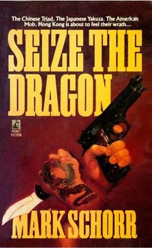 portada seize the dragon (en Inglés)