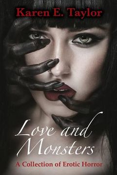 portada Love and Monsters: A Collection of Erotic Horror (en Inglés)