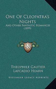 portada one of cleopatra's nights: and other fantastic romances (1899)